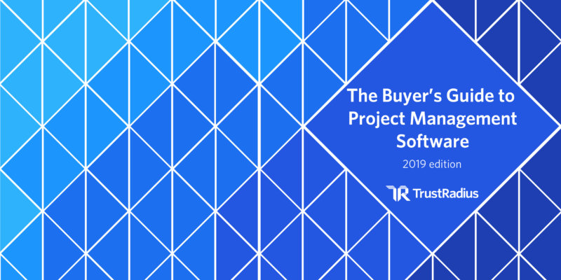 project management buyer's guide teaches you how to buy project management software | trustradius.com