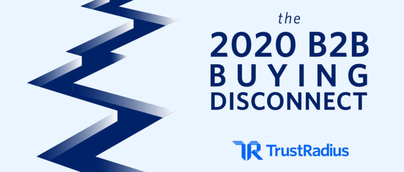 The 2021 B2B Buying Disconnect | trustradius.com