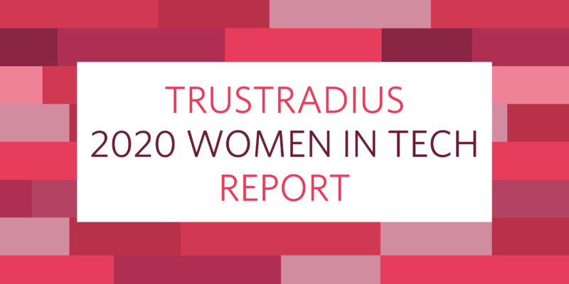 TrustRadius 2020 Women in Tech Report
