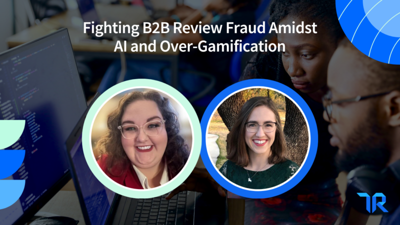 Fighting B2B Review Fraud Amidst AI and Over-Gamification