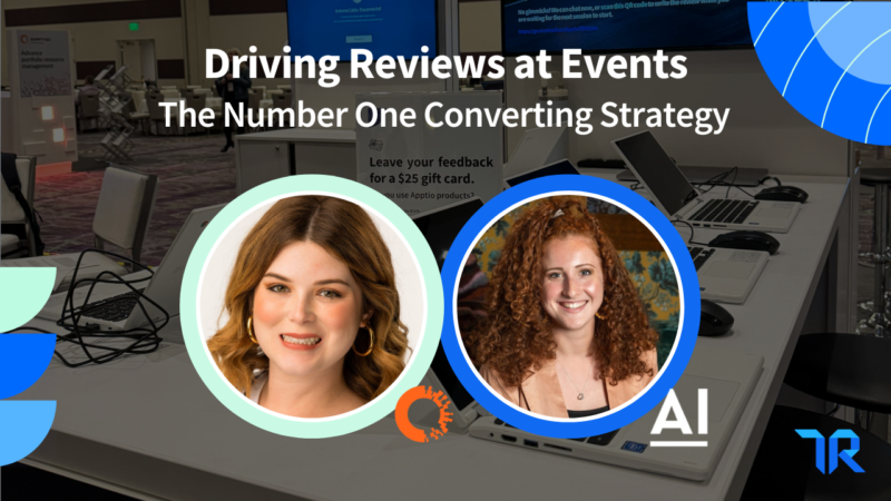 Driving Reviews at Events: The Number One Converting Strategy